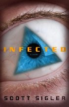 Cover of Infected by Scott Sigler
