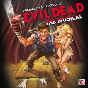 Album cover for Evil Dead the Musical